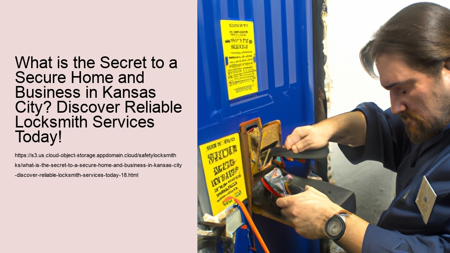 What is the Secret to a Secure Home and Business in Kansas City? Discover Reliable Locksmith Services Today!